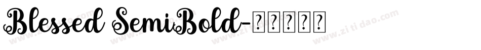 Blessed SemiBold字体转换